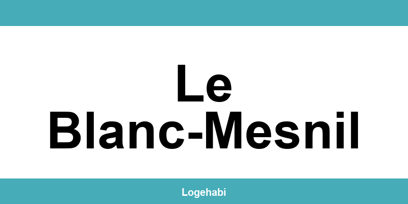 Contact pour une location HLM à Le Blanc-Mesnil